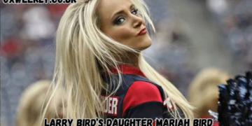 Larry Bird’s Daughter Mariah Bird