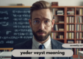 yeder veyst meaning